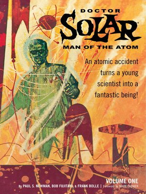cover image of Doctor Solar, Man of the Atom Archives, Volume 1